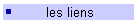 les liens