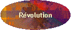 R�volution